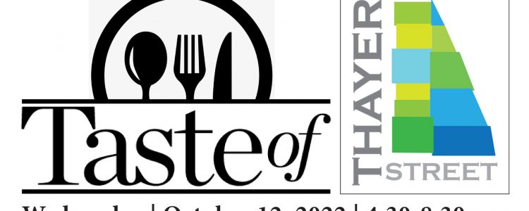 Taste Of Thayer! Food! Music! Thayer Street Merchants!