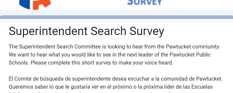 Pawtucket Residents: Have You Filled Out Your Superintendent Search Survey? Plus! Job Description & Job Requirements Included