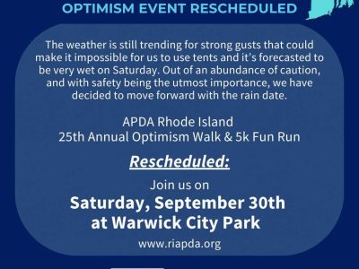 APDA Rhode Island: American Parkinson Disease Association 25th Annual Optimism Walk Announces Date Change Due To Hurricane Warnings **New Date: September 30**